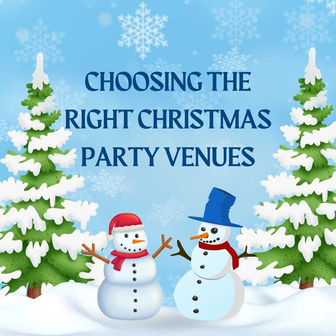 Choosing the Right Christmas Party Venue